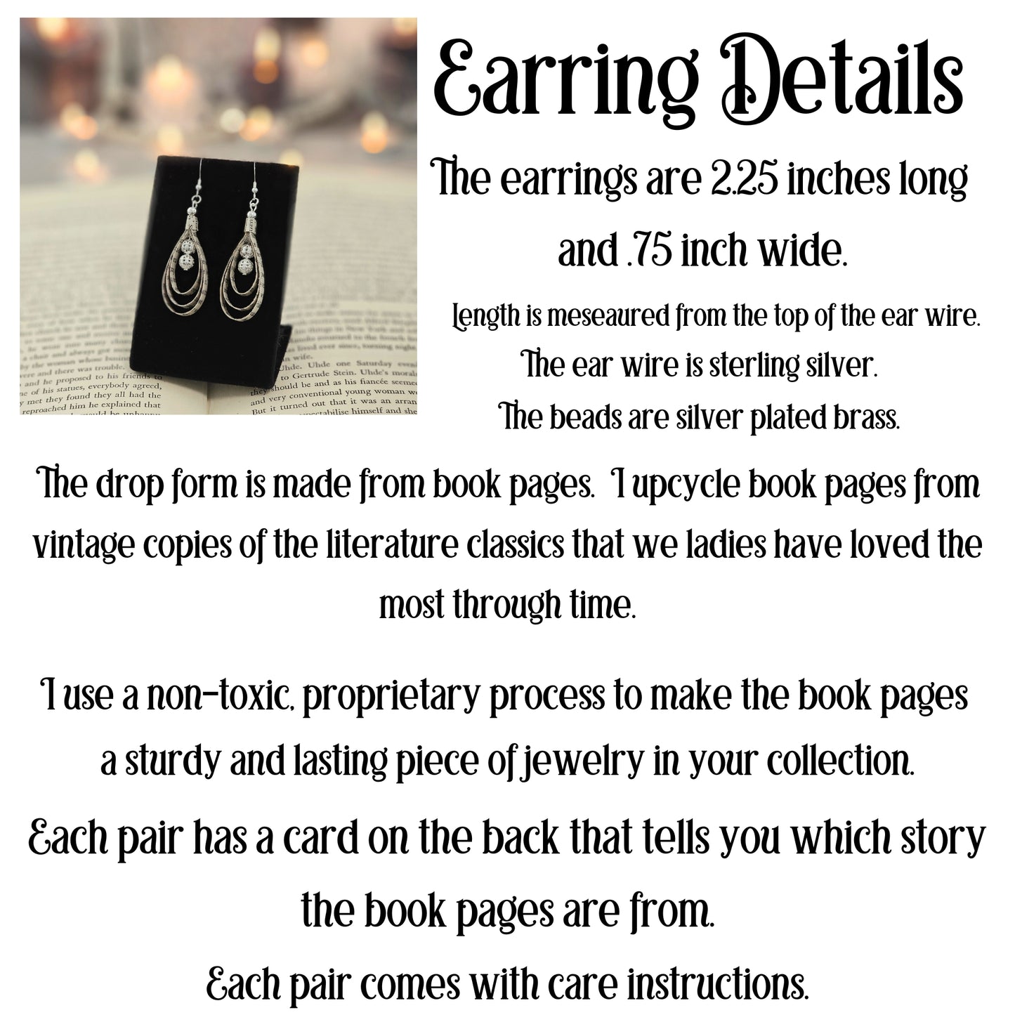 Tear drop shaped book page ornaments. Made from upcyceld book pages taken from literary classes. Sterling Silver Ear wire. Center of tear drop has two silver plated beads.