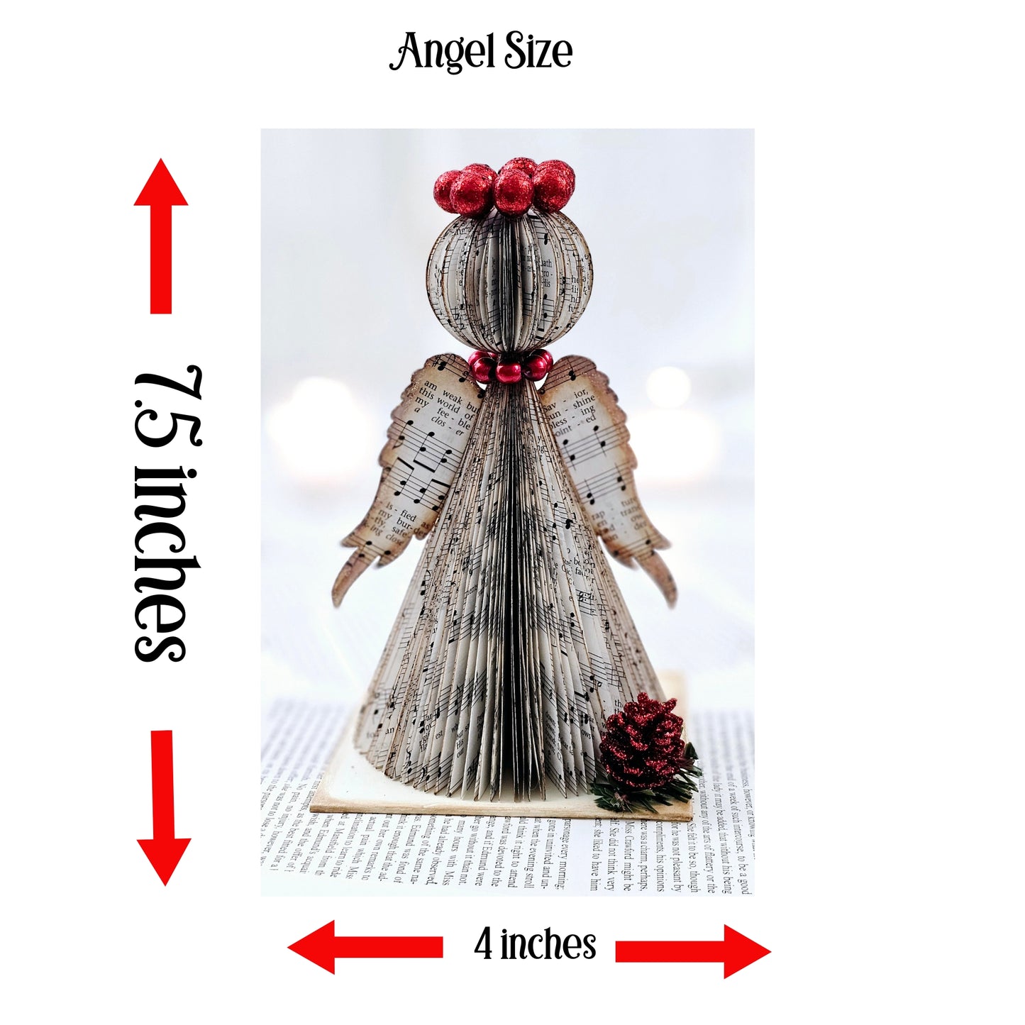 The angels are 7.5 inches tall by 4 inches wide. The base that the angel rests on is 4.5 inches wide.