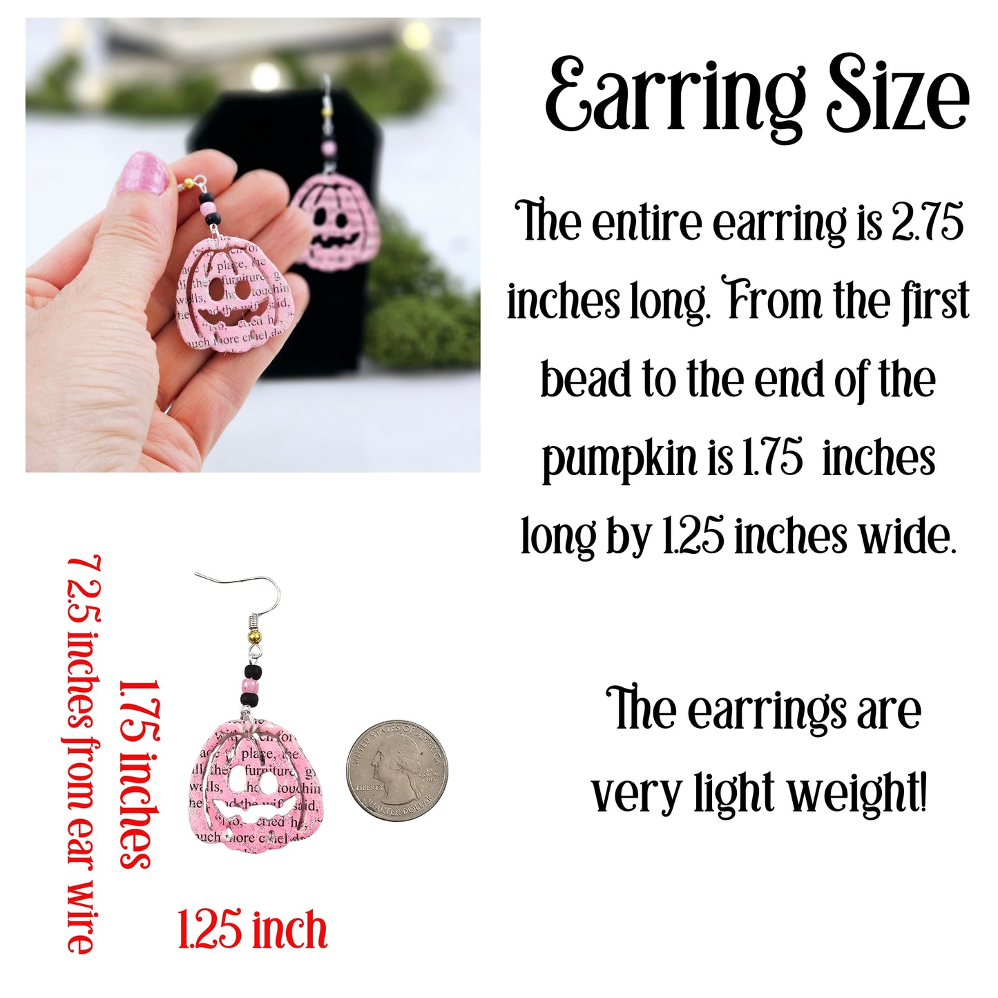 Pink Pumpking dangle earrings made with upcycled book pages. Ear wire choices are sterling silver or silver plated. The earings are show next to a quarter to show their size. The pumpkin is about the size of a quarter. The earring (without the ear wire) is 1.75 inches long, with the ear wire it is 2.5 iches long. The earrings are very light weight.