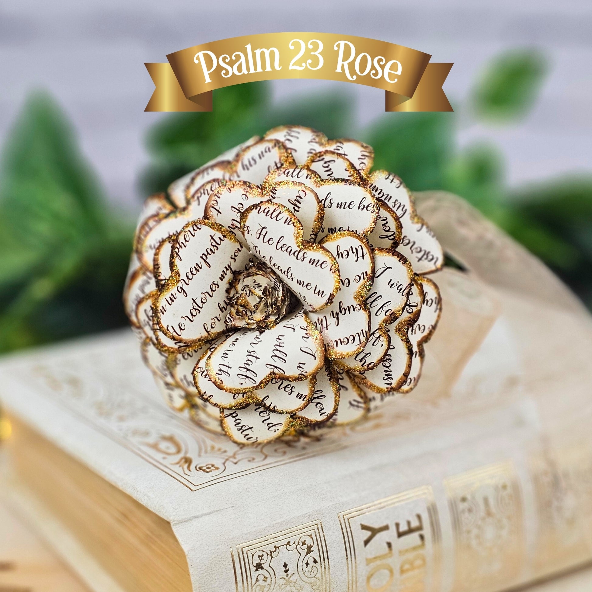 Handmade Psalm 23 memorial rose - faith-based sympathy gift for loss of loved one