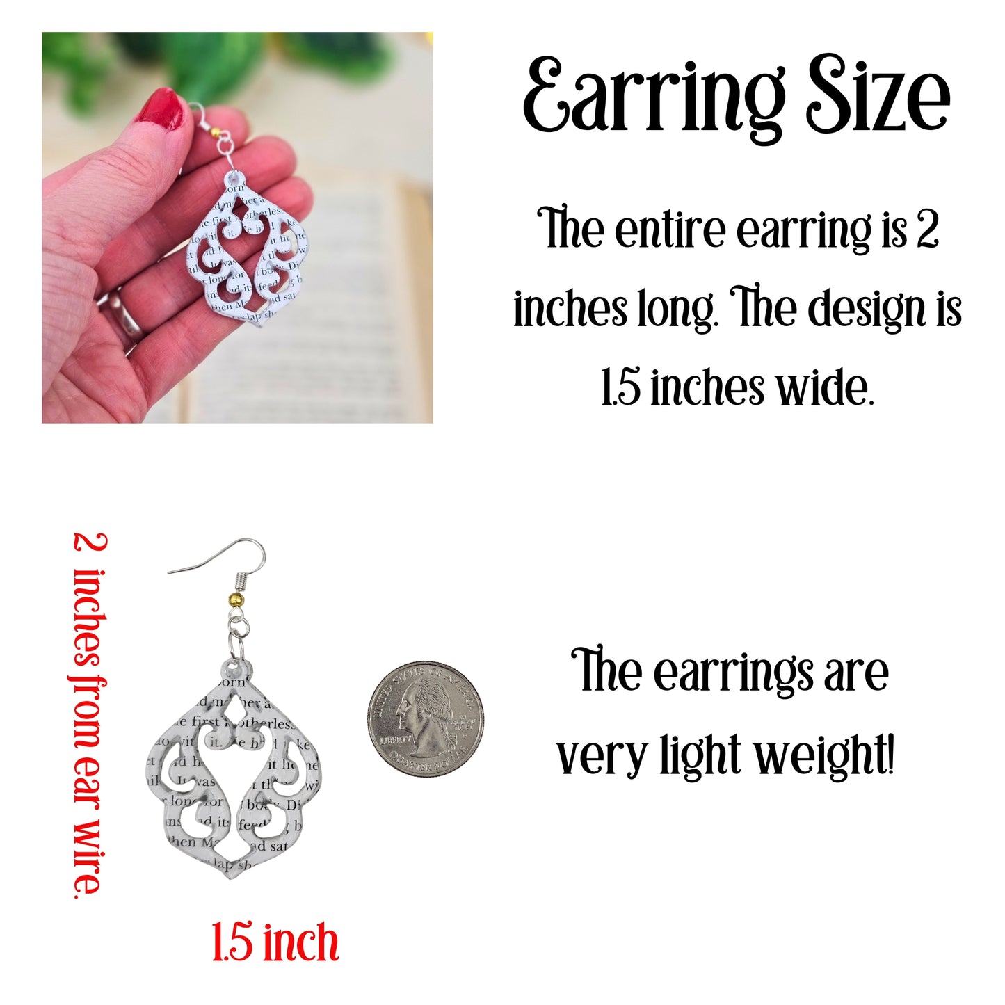 earrings measure 2 inches long by 1.5 inches wide

