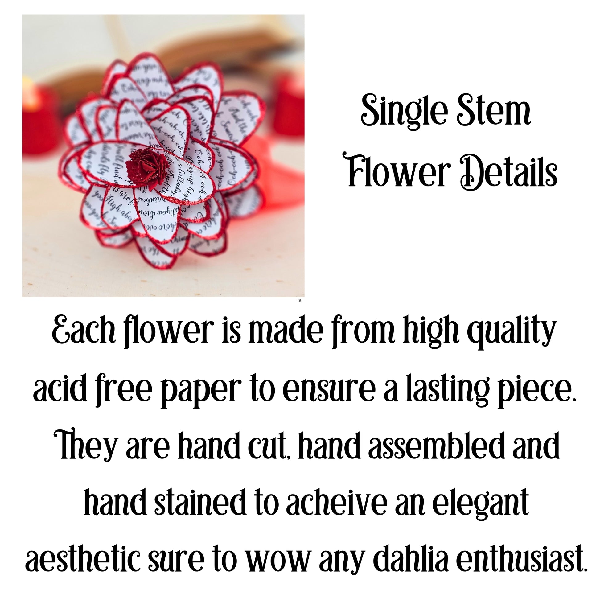 each flower is made from acid free paper